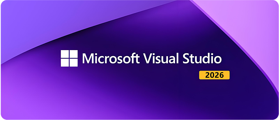 图片[1]-Visual Studio 2026集成开发环境（IDE）详细安装图文教程：附下载地址